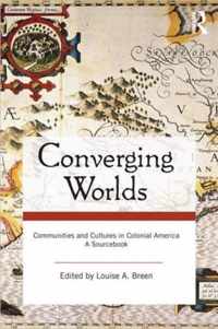 Converging Worlds