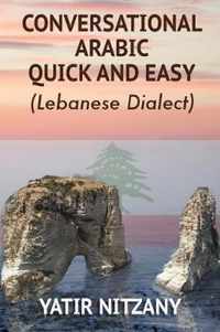 Conversational Arabic Quick and Easy