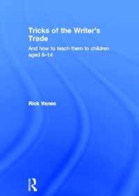 Tricks of the Writer's Trade