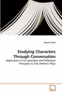 Studying Characters Through Conversation