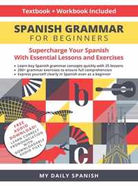 Spanish Grammar for Beginners Textbook + Workbook Included