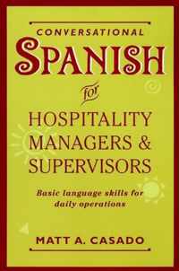 Conversational Spanish for Hospitality Managers and Supervisors