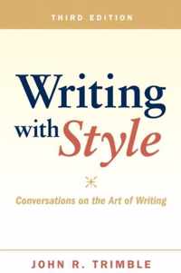 Writing with Style: Conversations on the Art of Writing