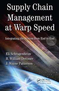 Supply Chain Management at Warp Speed