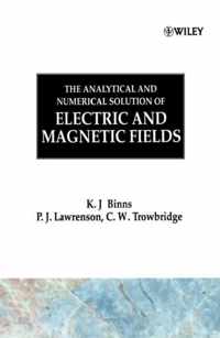 The Analytical And Numerical Solution Of Electric And Magnetic Fields