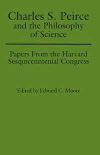 Charles S. Peirce and the Philosophy of Science