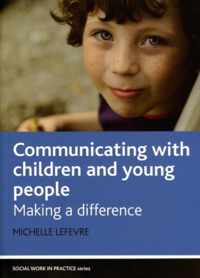 Communicating with children and young people