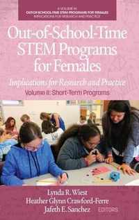 Out-of-School-Time STEM Programs for Females