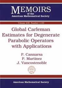 Global Carleman Estimates for Degenerate Parabolic Operators with Applications