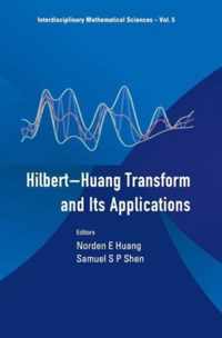 The Hilbert-huang Transform And Its Applications