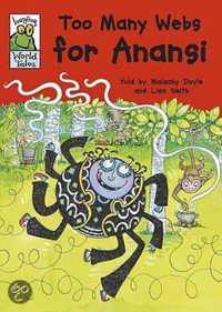 Too Many Webs For Anansi