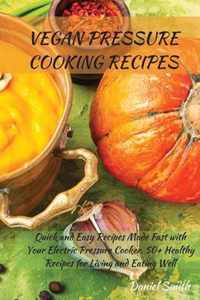 Vegan Pressure Cooking Recipes