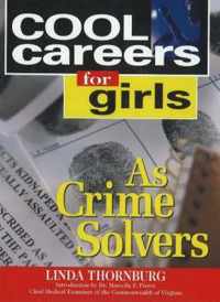 Cool Careers for Girls as Crime Solvers