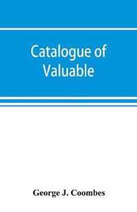 Catalogue of valuable, rare & curious second hand books in nearly every branch of American, English & foreign literature