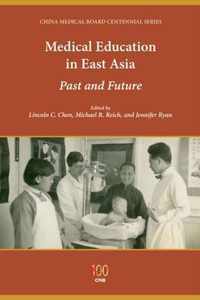 Medical Education in East Asia