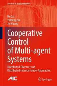 Cooperative Control of Multi-agent Systems