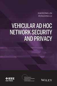 Vehicular Ad Hoc Network Security and Privacy