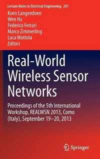 Real-World Wireless Sensor Networks
