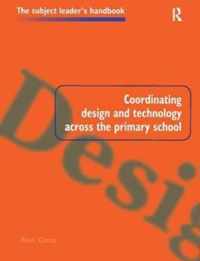 Coordinating Design and Technology Across the Primary School