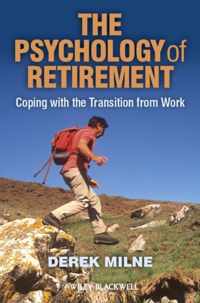 Psychology Of Retirement Coping With