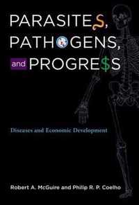 Parasites, Pathogens, and Progress