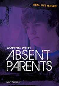 Coping with Absent Parents