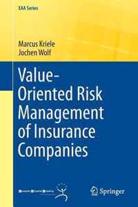 Value-Oriented Risk Management of Insurance Companies