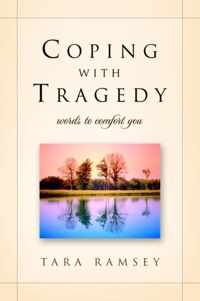 Coping With Tragedy