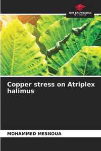 Copper stress on Atriplex halimus