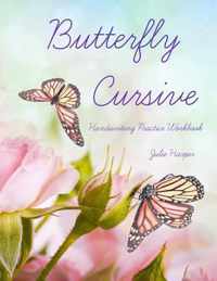 Butterfly Cursive Handwriting Practice Workbook