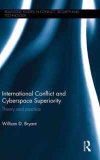 International Conflict and Cyberspace Superiority