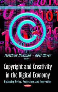 Copyright & Creativity in the Digital Economy