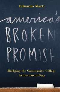 America's Broken Promise