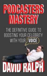 Podcasters Mastery