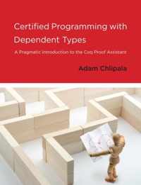 Certified Programming with Dependent Types