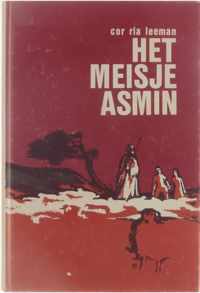 Het meisje Asmin - Cor Ria Leeman