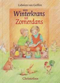 Van winterkrans tot zomerdans