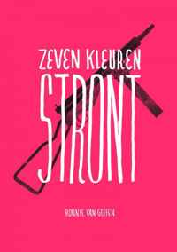 Zeven kleuren stront