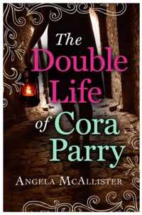 Double Life Of Cora Parry