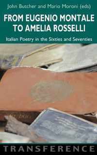 From Eugenio Montale to Amelia Rosselli