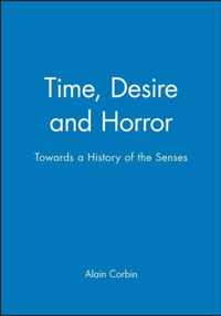 Time, Desire and Horror