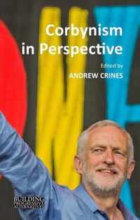 Corbynism in Perspective