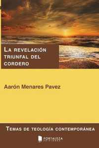 La revelacion triunfal del cordero