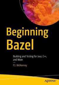 Beginning Bazel