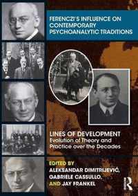 Ferenczi's Influence on Contemporary Psychoanalytic Traditions