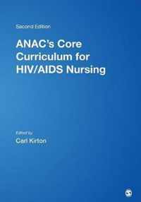 ANAC's Core Curriculum for HIV/AIDS Nursing