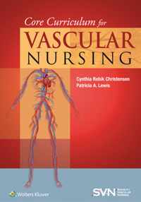 Core Curriculum for Vascular Nursing