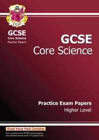 GCSE Core Science Practice Papers - Higher (A*-G Course)