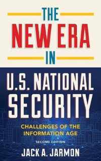 The New Era in U.S. National Security