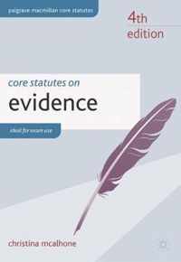 Core Statutes on Evidence